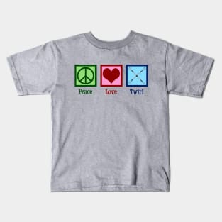 Peace Love Twirl | Baton Twirling Kids T-Shirt